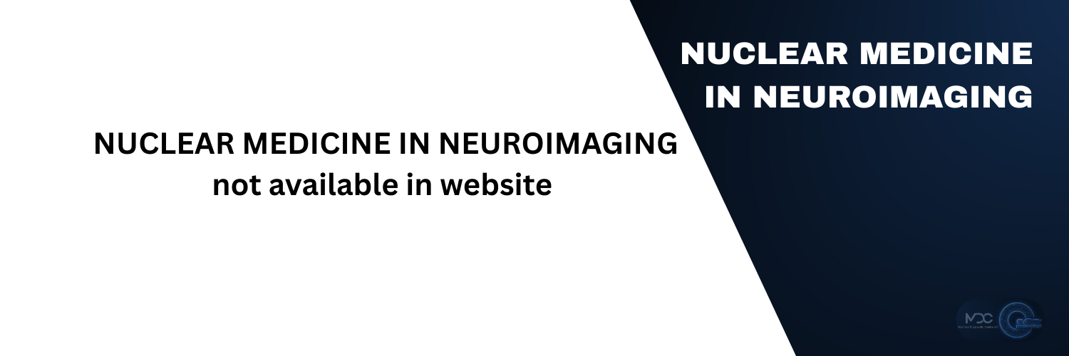 Nuclear Medicine in Neuroimaging